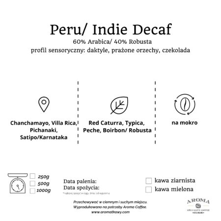 Peru Indie decaf- kawa bezkofeinowa